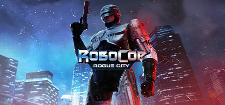 机械战警：暴戾都市/RoboCop: Rogue City-游戏咖啡馆